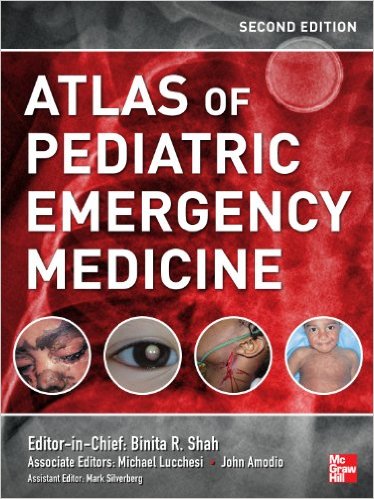 Atlas of Pediatric Emergency Medicine, 2nd Edition