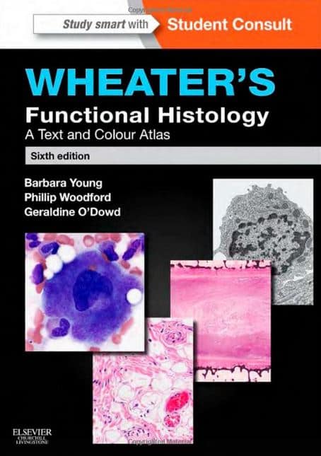 Wheater's Functional Histology 6e