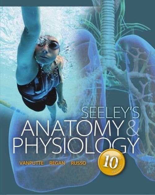 seeleys-anatomy-physiology-10th-edition-van-putte