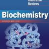Lippincott Illustrated Reviews Biochemistry 7e