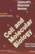Lippincott Illustrated Reviews Cell and Molecular Biology