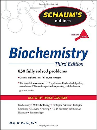 Schaum's Outline of Biochemistry 3e