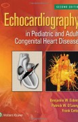 Echocardiography in Pediatric and Adult Congenital Heart Disease, 2e
