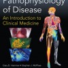 Pathophysiology of Disease An Introduction to Clinical Medicine 7e