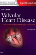 Valvular Heart Disease A Companion to Braunwald's Heart Disease, 4e