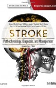 Stroke Pathophysiology, Diagnosis, and Management, 6e