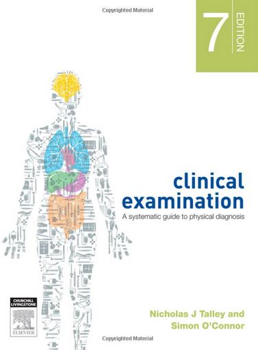 Clinical Examination A Systematic Guide to Physical Diagnosis, 7e