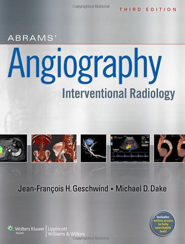 Abrams Angiography Interventional Radiology 3e