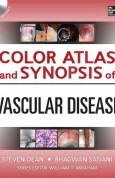 Color Atlas and Synopsis of Vascular Disease 1e