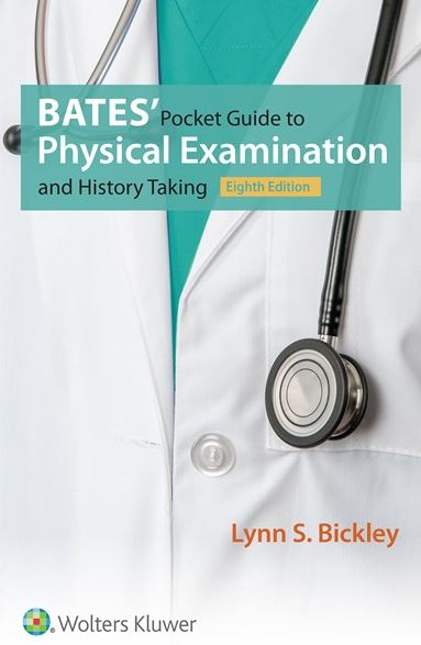 Bates' Pocket Guide to Physical Examination and History Taking 8e