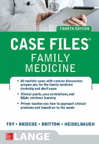 Case Files Family Medicine, 4th Edition