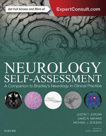 Neurology Self-Assessment A Companion to Bradley's Neurology in Clinical Practice