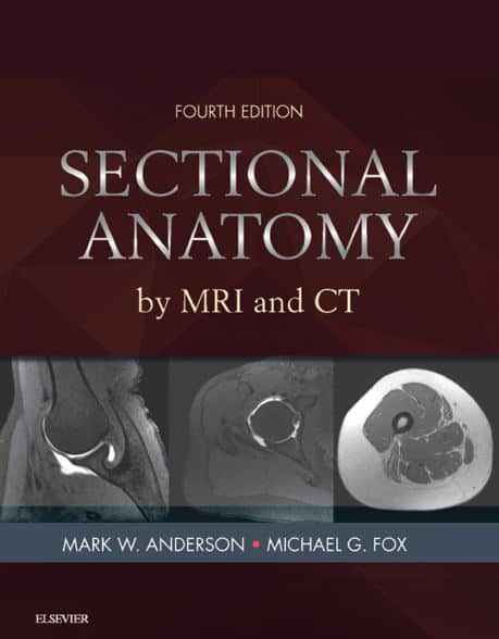 Sectional Anatomy by MRI and CT, 4th Edition