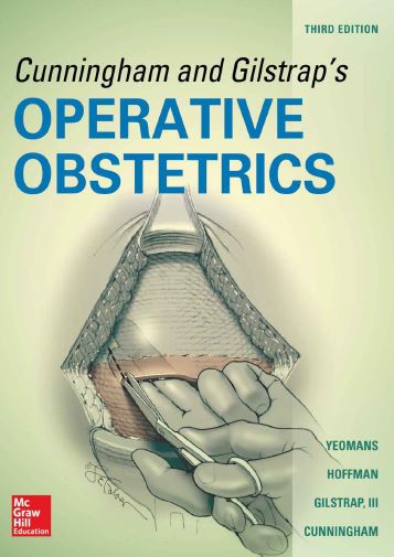 Cunningham and Gilstrap's Operative Obstetrics 3e
