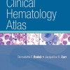 Clinical Hematology Atlas 5e