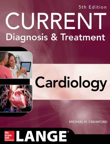 Current Diagnosis and Treatment Cardiology 5e