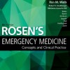 Rosen's Emergency Medicine Concepts and Clinical Practice, 9e