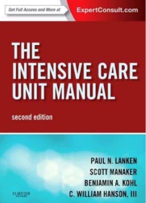 The Intensive Care Unit Manual, 2nd Edition