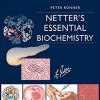 Netter's Essential Biochemistry 1e