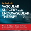 Rutherford's Vascular Surgery and Endovascular Therapy, 2-Volume Set, 9th Edition