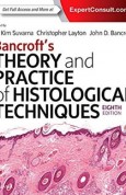 Bancroft's Theory and Practice of Histological Techniques 8e