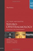 Liu, Volpe, and Galetta’s Neuro-Ophthalmology Diagnosis and Management 3e