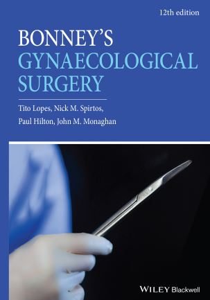Bonney's Gynaecological Surgery 12e