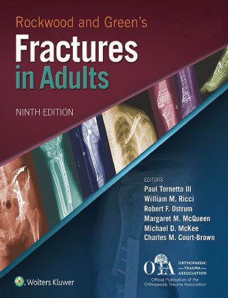 Rockwood and Green's Fractures in Adults 9th