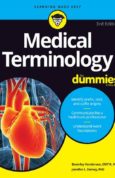 Medical Terminology For Dummies, 3rd Edition