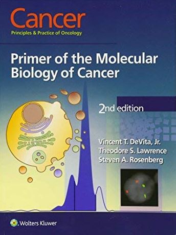 Primer of the Molecular Biology of Cancer 2e
