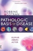 Robbins & Cotran Pathologic Basis of Disease 10th Edition