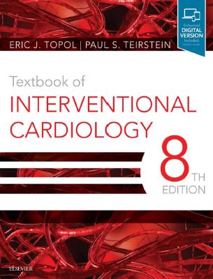 Textbook of Interventional Cardiology, 8th Edition