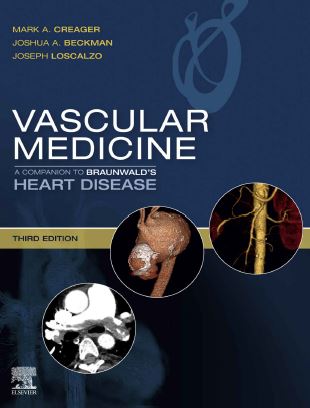 Vascular Medicine A Companion to Braunwald's Heart Disease 3e