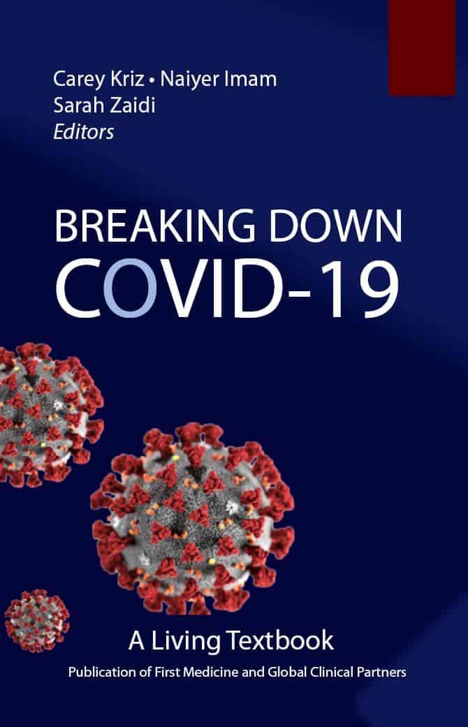 Breaking Down COVID-19 A living textbook