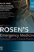 Rosen's Emergency Medicine - Concepts and Clinical Practice 10e
